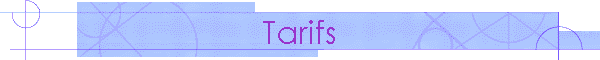 Tarifs